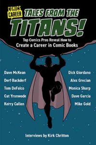 Cover of Tales from the Titans - Comics Career Library - Edited by Kirk Chritton